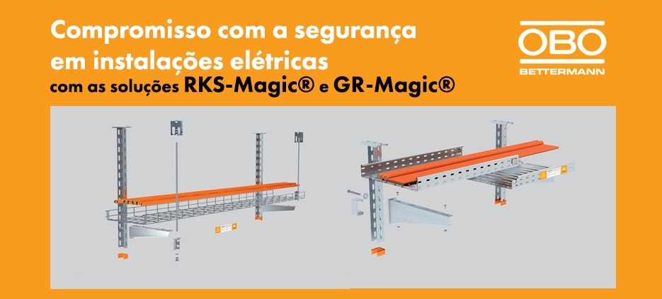 As soluções RKS-Magic® e GR-Magic®da OBO Bettermann